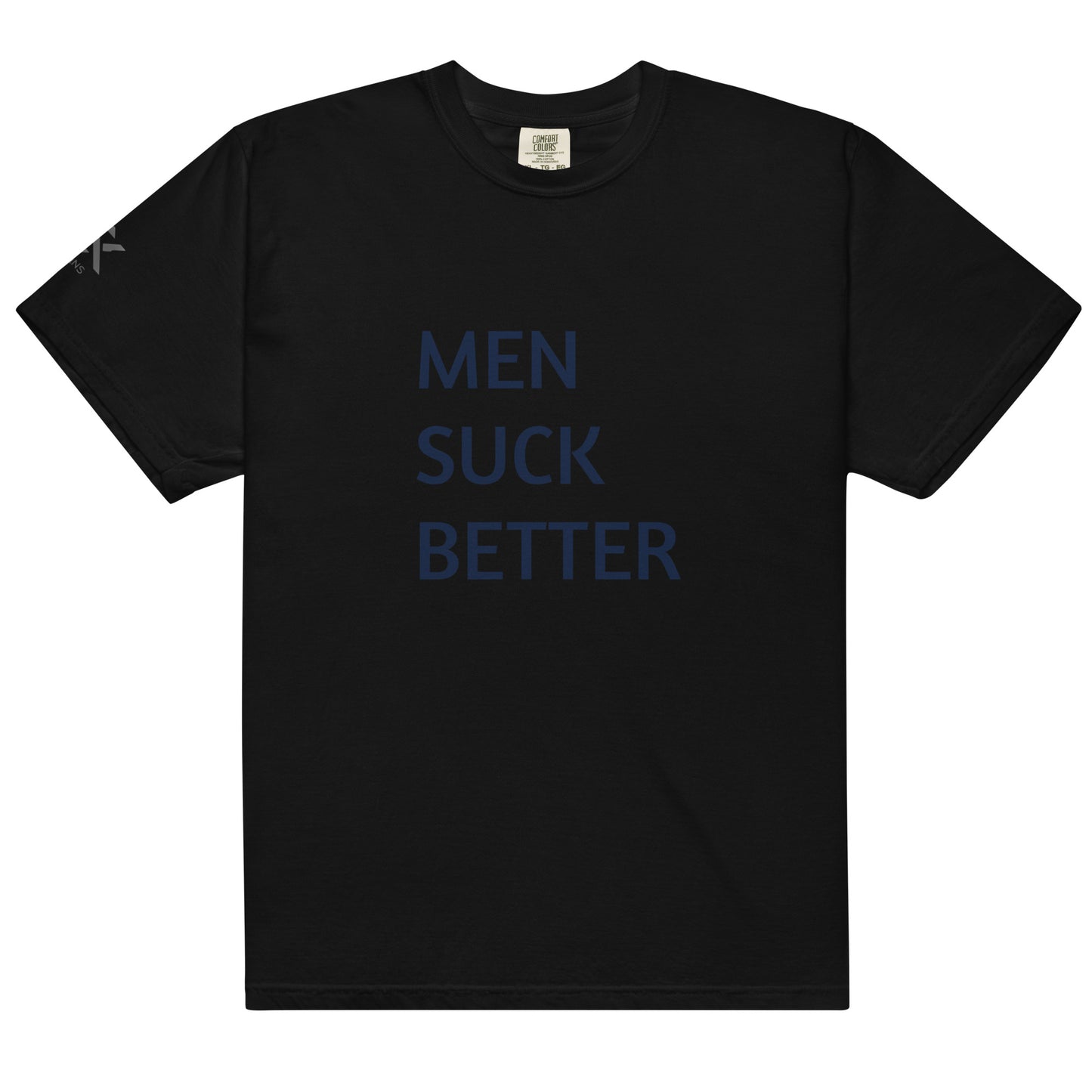 Men Suck Better Shirt